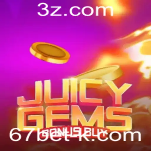Explorando o Mundo de JuicyGemsBonusBuy no Cassino Online 67bet